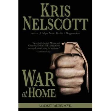 War at Home: A Smokey Dalton Novel