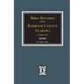 Bible Records of Barbour County, Alabama. Volume #2