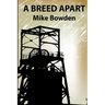 A Breed Apart