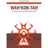 Wah'kon-Tah, Volume 3: The Osage and the White Man's Road