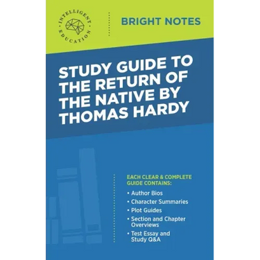 Study Guide to The Return of the Native by Thomas Hardy