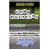 Curb Painting for Spare Income - How to Guide: Make Side Cash by Painting Curb Numbers