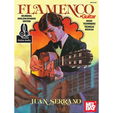 Juan Serrano - Flamenco Guitar Basic Techniques