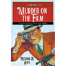 Murder on the Film: The Complete Cases of Candid Jones, Volume 1