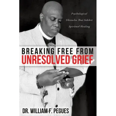 Breaking Free from Unresolved Grief