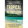 Tropical Depression: A Sabrina Salter Mystery