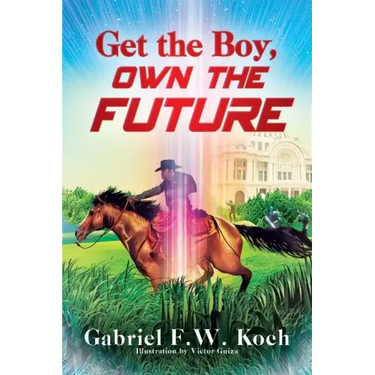 Get the Boy, Own the Future