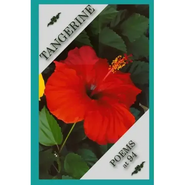 Tangerine Poems at 94