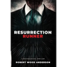 Resurrection Runner: A Steven Popoford Psychological Spy Thriller