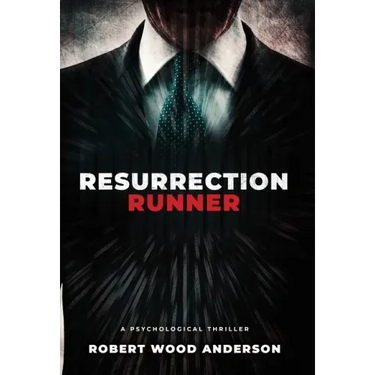 Resurrection Runner: A Steven Popoford Psychological Spy Thriller