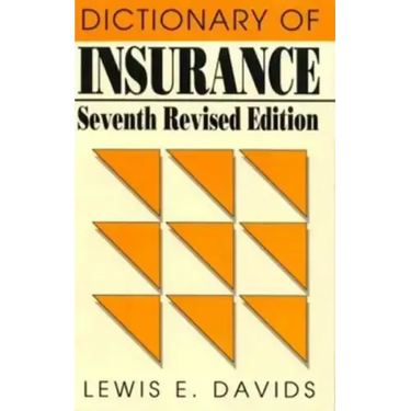 Dictionary of Insurance