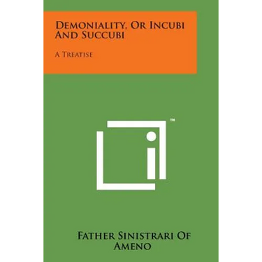 Demoniality, or Incubi and Succubi: A Treatise