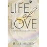 Life of Love: A Joyful Guide to Self and Sensuality
