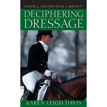 Deciphering Dressage