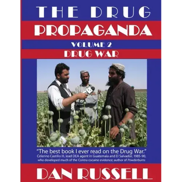 The Drug Propaganda, Vol. 2: Drug War
