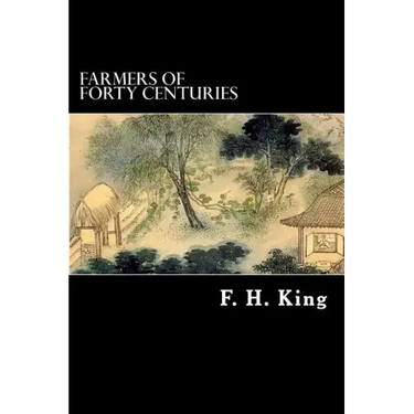 Farmers of Forty Centuries