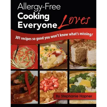Allergy-Free Cooking Everyone Loves
