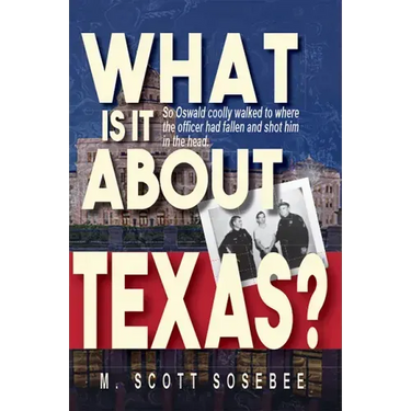 What Is It about Texas