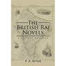 The British Raj Novels: A Colonial Hangover