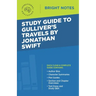 Study Guide to Gulliver's Travels by Jonathan Swift