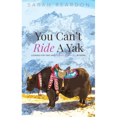 You Can't Ride A Yak