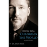 Being You, Changing the World (Hardcover)