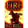 Fire From the Sky: Trial by Fire
