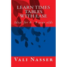 Learn Times Tables with Ease: Ideal for 6 - 9 year olds