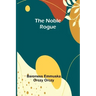The Noble Rogue