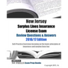 New Jersey Surplus Lines Insurance License Exam Review Questions & Answers 2016/17 Edition: Self-Practice Exercises focusing on the basic principles o