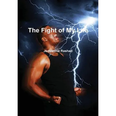 The Fight of My Life