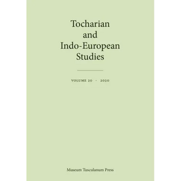 Tocharian and Indo-European Studies 20: Volume 20