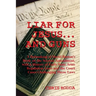 Liar For Jesus ... And Guns: A Debunking of David Barton's Book on the Second Amendment