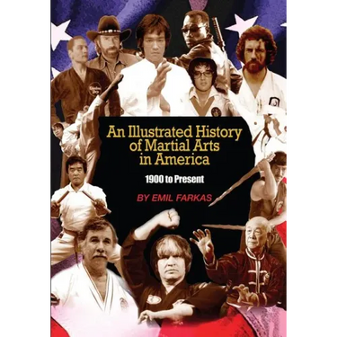 An Illustrated History Of Martial Arts In America: 1900 to present