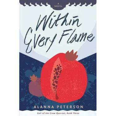 Within Every Flame
