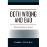 Both Wrong and Bad: Preference by Race