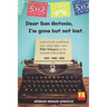 Dear San Antonio, I'm Gone but not Lost - Library Edition: Letters to the world from your voting rights hero Willie Velasquez on the occasion of his r
