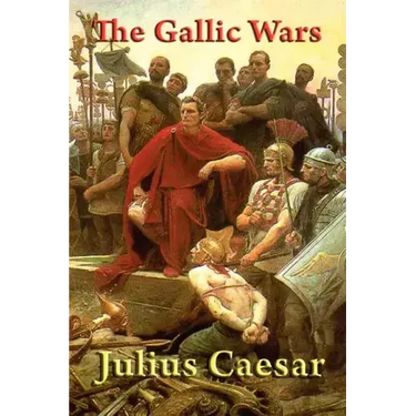 The Gallic Wars