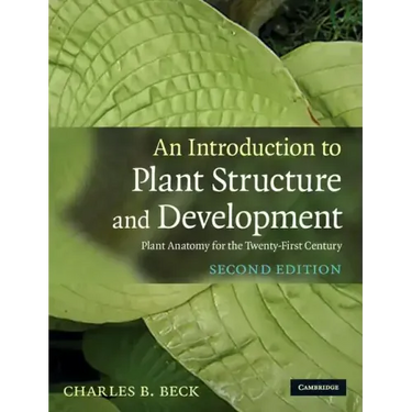 An Introduction to Plant Structure and Development