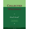 Collected Writings of Uriah Smith, Vol. 1 of 2: Words of the Pioneer Adventists