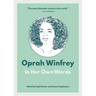 Oprah Winfrey: In Her Own Words
