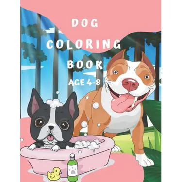 Dog Coloring Book Age 4-8