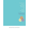 Practitioner's Guide to Technology, Pedagogy, and Content Knowledge (Tpack) Rich Media Cases of Teacher Knowledge