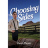 Choosing Sides
