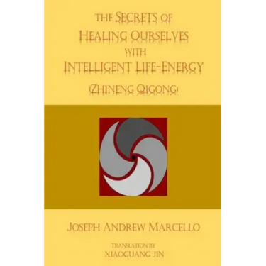 The Secrets of Healing Ourselves with Intelligent Life- Energy