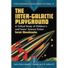 The Inter-Galactic Playground: A Critical Study of Children's and Teens' Science Fiction