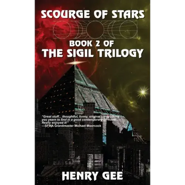 Scourge of Stars: Book Two of The Sigil Trilogy