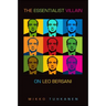 The Essentialist Villain: On Leo Bersani