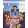 Four Friends: A Book about Making and Keeping Friends
