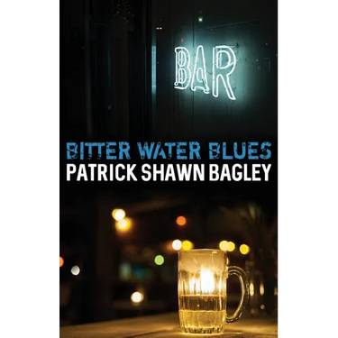 Bitter Water Blues